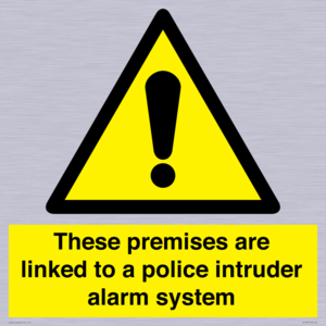 Premises are linked to police alarm